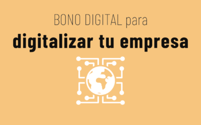 Bono Digital para digitalizar tu empresa